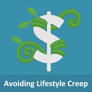 Avoiding Lifestyle Creep